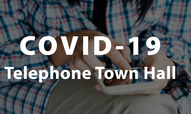 COVID-19 Telephone Town Hall